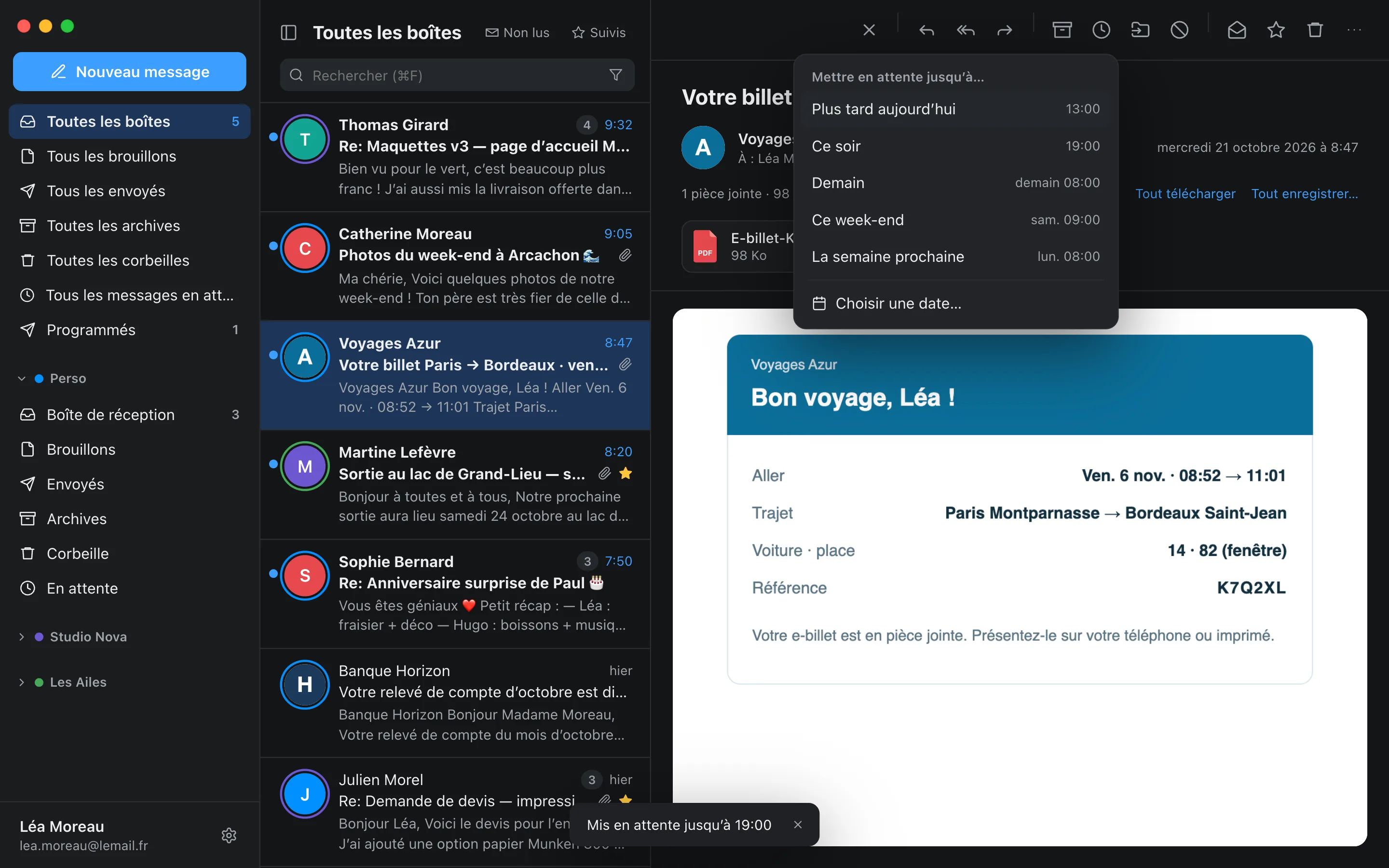 Le menu « Plus tard » ouvert sur un message : plus tard aujourd’hui, ce soir, demain, ce week-end, la semaine prochaine.